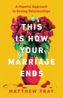 This is how your marriage ends cover art