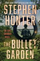 The Bullet Garden coverart