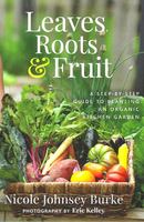 leaves roots & fruit