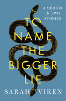 to name the bigger lie
