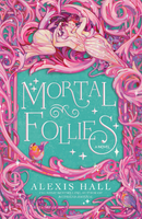 mortal follies