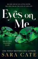 eyes on me
