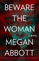 beware the woman