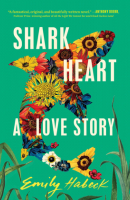 shark heart a love story