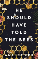 he should have told the bees cover art