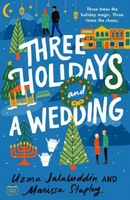 three holidays and a wedding