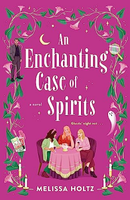 an enchanting case of spirits cover art