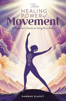 the healing power of movement cover art