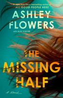the missing half cover art