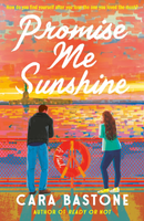 promise me sunshine