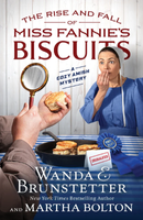 the rise and fall of miss fannies biscuits