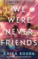 we were never friends cover art